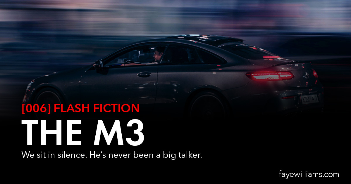 flash fiction - the M3