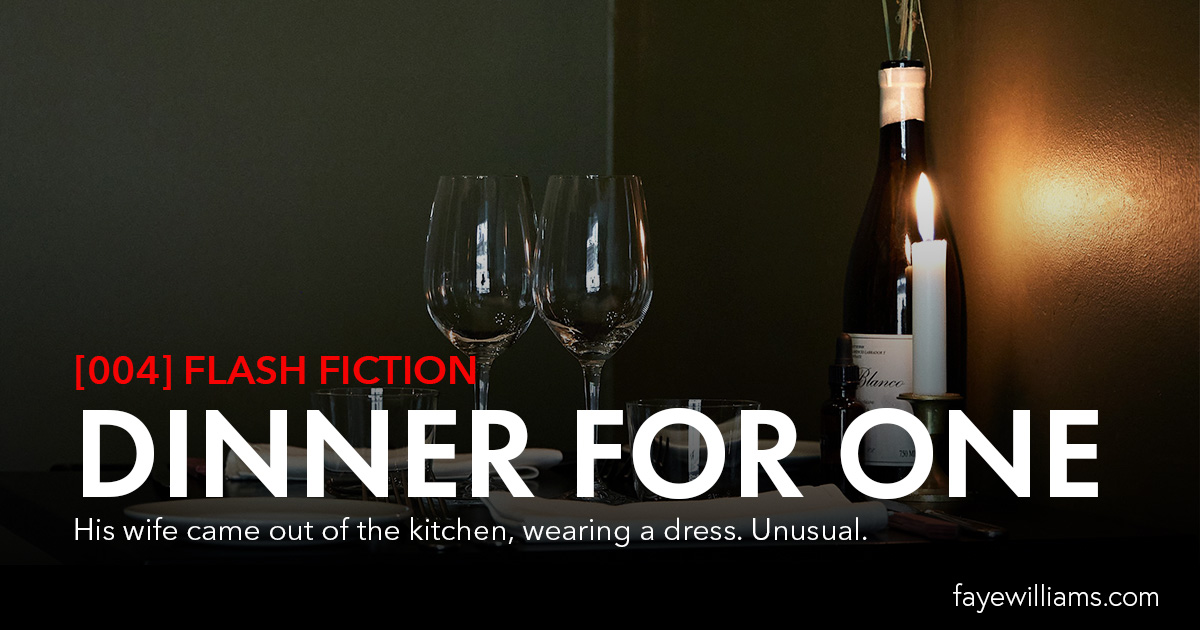 flash fiction dinner for one