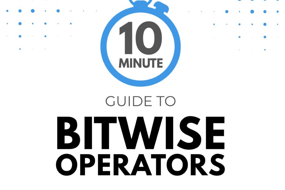 10 minute guide to bitwise operators